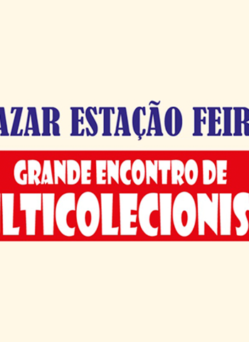 Shopping Estação recebe encontro de multicolecionismo em dezembro