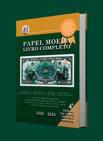 Pré-venda da 4ª edição de “Papel Moeda do Brasil” tem preço reduzido até 5 de novembro